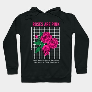 Roses Grow in Our Hearts Hoodie